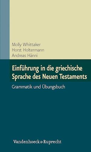 Einführung in die griechische Sprache des Neuen Testaments