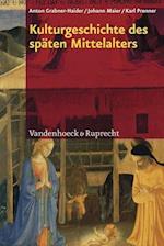 Grabner-Haider, A: Kulturgeschichte des späten Mittelalters