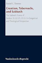 Creation, Tabernacle, and Sabbath