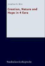 Creation, Nature and Hope in 4 Ezra