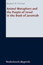 Animal Metaphors and the People of Israel in the Book of Jeremiah
