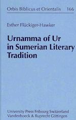 Urnamma of Ur in Sumerian Literary Tradition