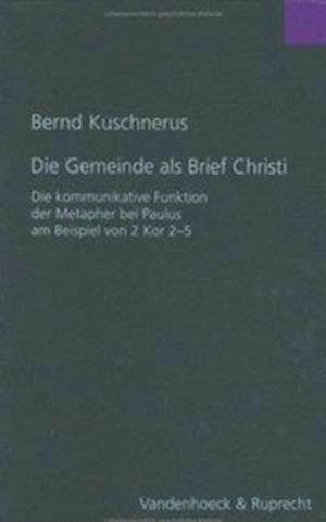 Die Gemeinde ALS Brief Christi