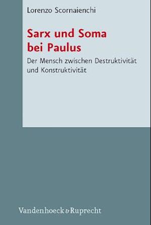 Sarx Und Soma Bei Paulus