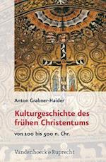 Kulturgeschichte Des Fruhen Christentums