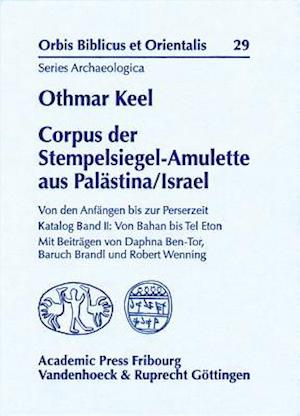 Corpus Der Stempelsiegel-Amulette Aus Palastina/Israel