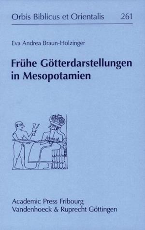 Braun-Holzinger, E: Frühe Götterdarstellungen