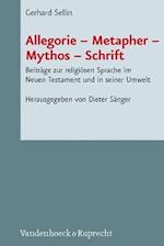 Allegorie - Metapher - Mythos - Schrift