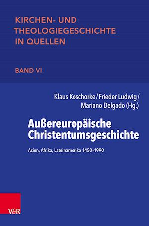 Außereuropäische Christentumsgeschichte