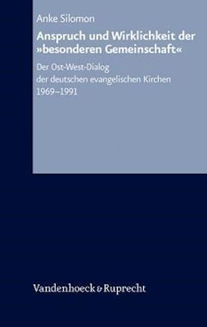 Anspruch Und Wirklichkeit Der Besonderen Gemeinschaft