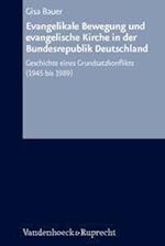 Evangelikale Bewegung Und Evangelische Kirche in Der Bundesrepublik Deutschland