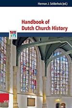 Handbook of Dutch Church History