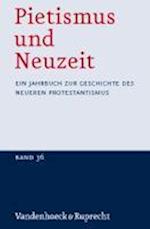Pietismus Und Neuzeit Band 36 - 2010