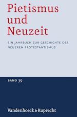 Pietismus Und Neuzeit Band 39 - 2013