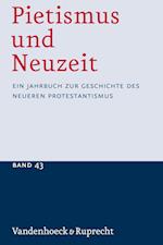 Pietismus Und Neuzeit Band 43 - 2017