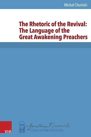 The Rhetoric of the Revival