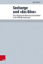 Seelsorge und »das Böse«