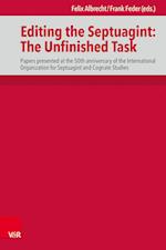 Editing the Septuagint: The Unfinished Task