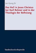 Das Heil in Jesus Christus Bei Karl Rahner Und in Der Theologie Der Befreiung