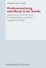 Kindesaussetzung Und Moral in Der Antike