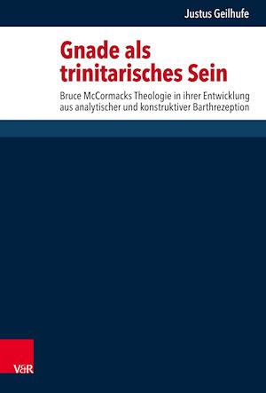 Gnade als trinitarisches Sein