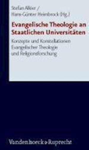 Evangelische Theologie an Staatlichen Universitaten