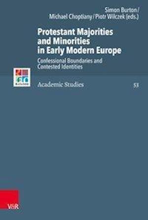 Protestant Majorities and Minorities in Early Modern Europe