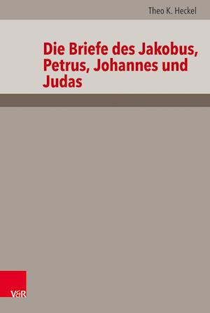 Die Briefe des Jakobus, Petrus, Johannes und Judas