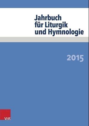 Jahrbuch Fur Liturgik Und Hymnologie