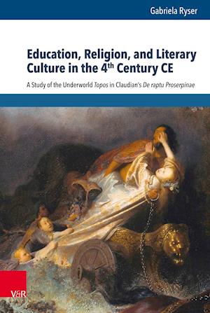 Education, Religion, and Literary Culture in the 4th Century CE