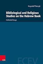 Bibliological and Religious Studies on the Hebrew Book