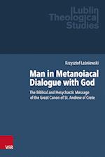 Man in Metanoiacal Dialogue with God