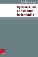 Goulet-Cazé, M: Kynismus und Christentum in der Antike
