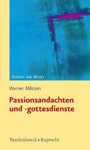 Passionsandachten Und -gottesdienste