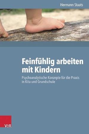 Feinfuhlig Arbeiten Mit Kindern