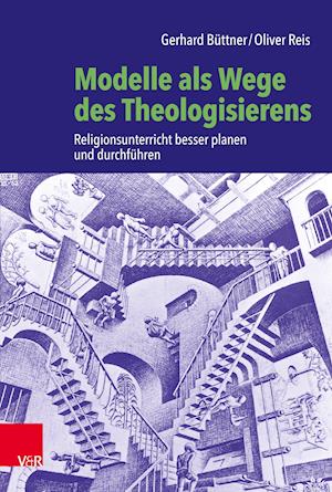 Modelle als Wege des Theologisierens