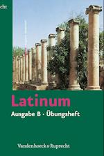 Latinum. Ausgabe B. Übungsheft mit Lösungen