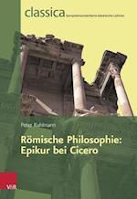 Römische Philosophie: Epikur bei Cicero