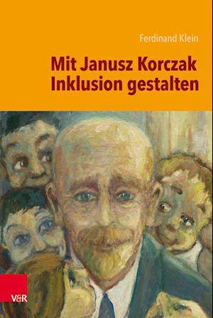 Mit Janusz Korczak Inklusion gestalten