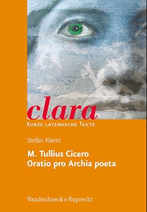 M. Tullius Cicero, Oratio pro Archia poeta
