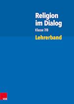 Religion im Dialog Klasse 7/8