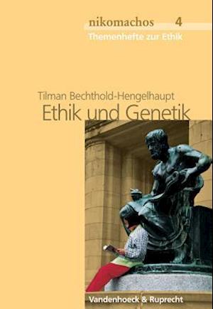 Ethik Und Genetik