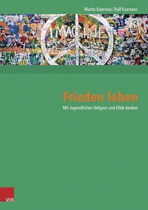 Frieden Leben