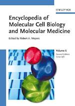Encyclopedia of Molecular Cell Biology and Molecular Medicine, Volume 6