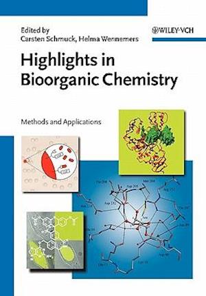 Highlights in Bioorganic Chemistry