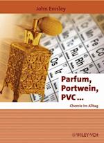 Parfum, Portwein, PVC ...