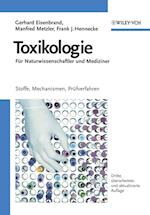 Toxikologie für Naturwissenschaftler und Mediziner  –  Stoffe, Mechanismen, Prüfverfahren