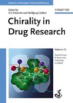 Chirality in Drug Research –  From Synthesis to Pharmacology