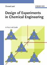Design of Experiments in Chemical Engineering – A Practical Guide