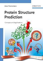 Protein Structure Prediction – Concepts and Applications